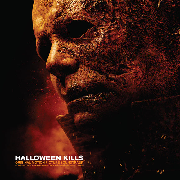John Carpenter, Cody Carpenter and Daniel Davies - Halloween Kills: Original Motion Picture Soundtrack [LP]