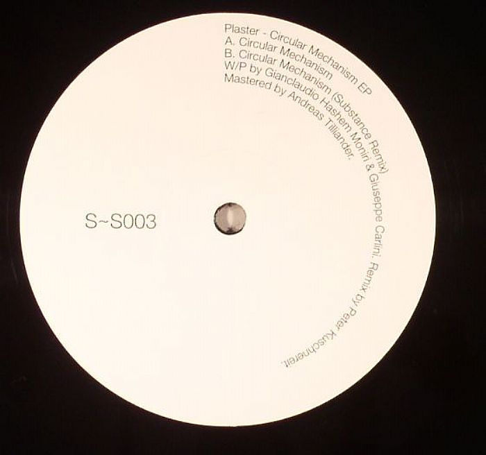 Plaster - Circular Mechanisms EP (Substance Remix)