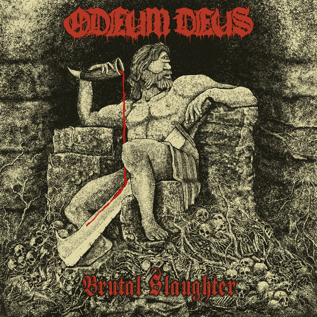 ODEUM DEUS - BRUTAL SLAUGHTER