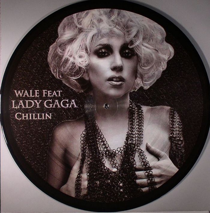WALE Feat LADY GAGA - Chillin