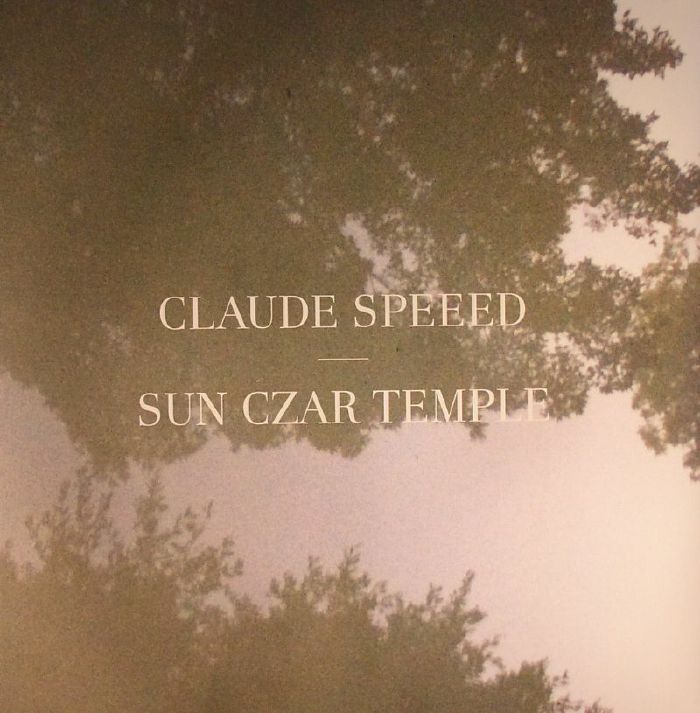 CLAUDE SPEEED - SUN CZAR TEMPLE