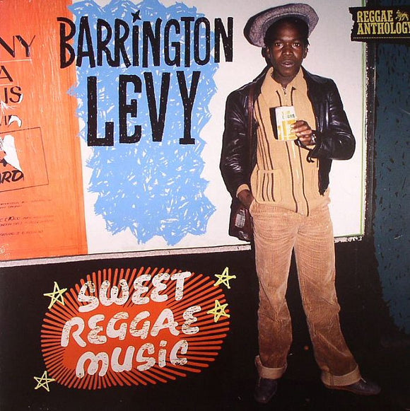 BARRINGTON LEVY - Reggae Anthology: Sweet Reggae Music 1979-1984