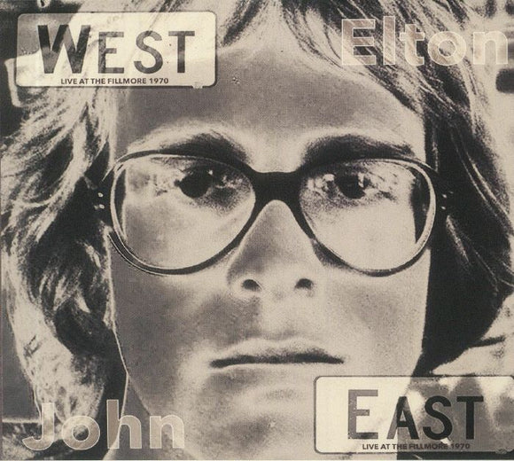 ELTON JOHN - FROM WEST TO EAST - LIVE AT THE FILLMORE 1970