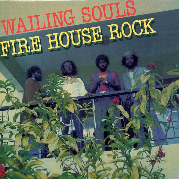 WAILING SOULS - FIREHOUSE ROCK