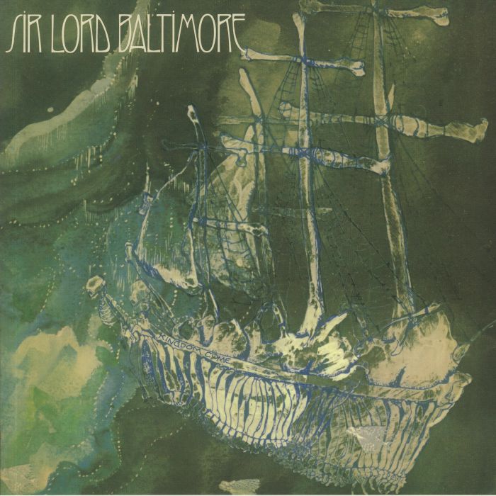 SIR LORD BALTIMORE - Kingdom Come