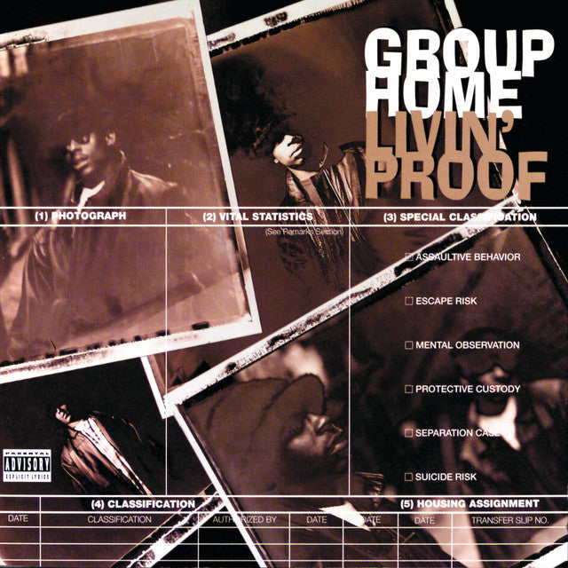 Group Home - Livin' Proof