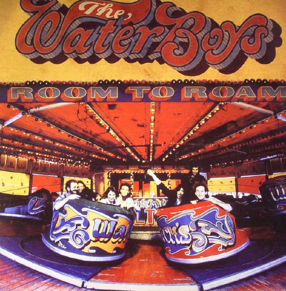 THE WATERBOYS - ROOM TO ROAM