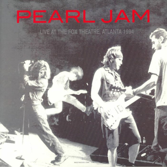 PEARL JAM - Live At The Fox Theatre. Atlanta. Ga - 1994 (Orange Vinyl)