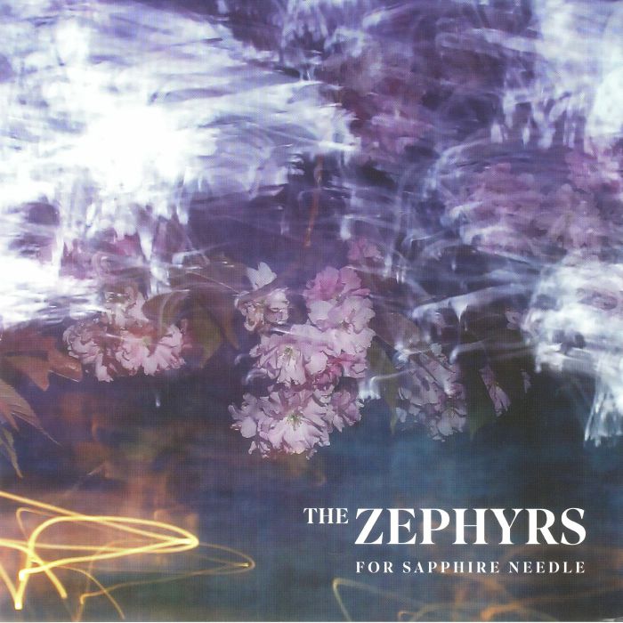 The Zephyrs - For Sapphire Needle