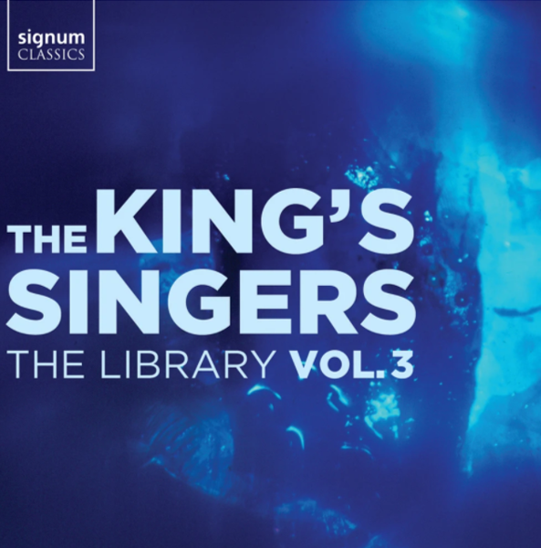 The King's Singers - The Library, Vol. 3