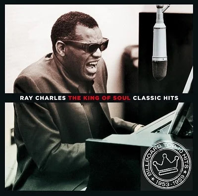 Ray Charles - The King Of Soul - Classic Hits [CD]