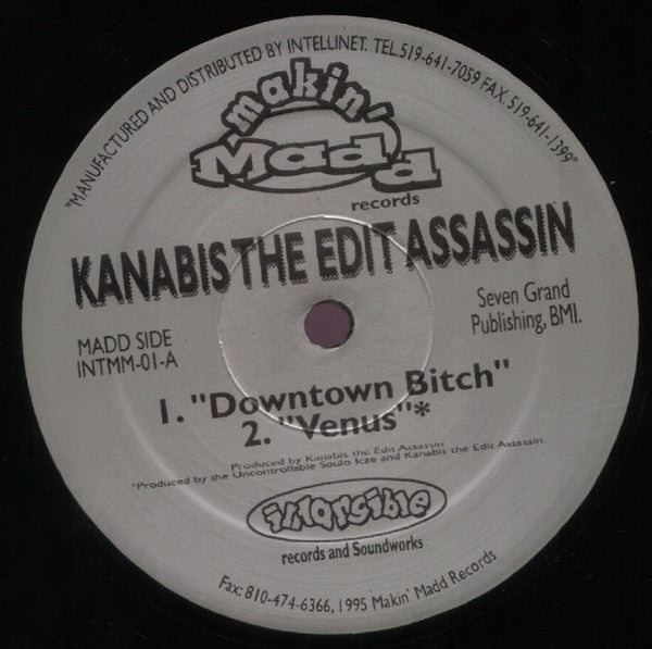 Kanabis The Edit Assassin - Downtown Bitch