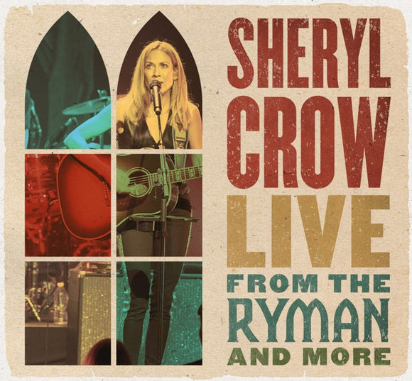 Sheryl Crow - Live From The Ryman [2CD]