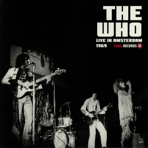 THE WHO - LIVE IN AMSTERDAM 1969