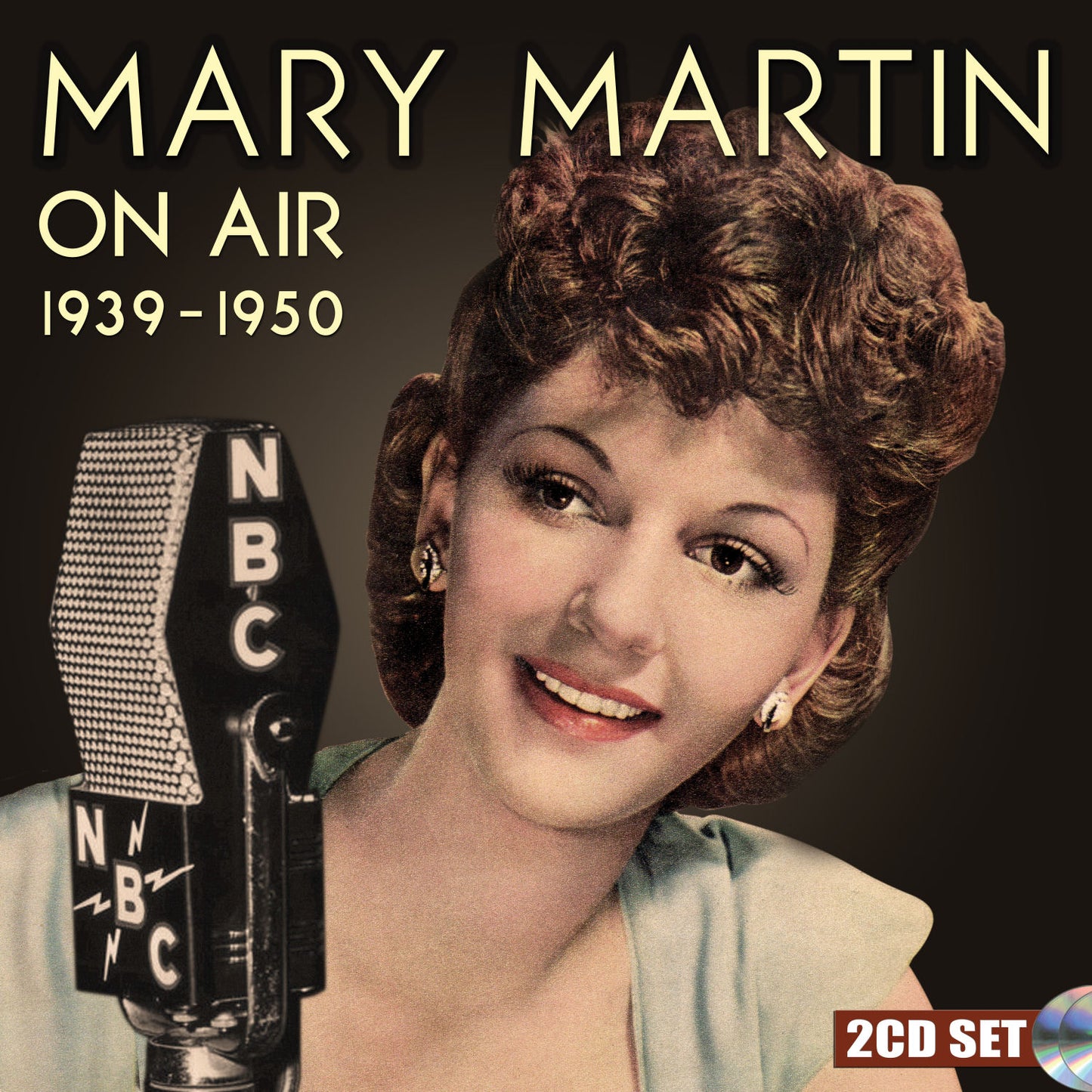 Mary Martin - On Air 1939-1950