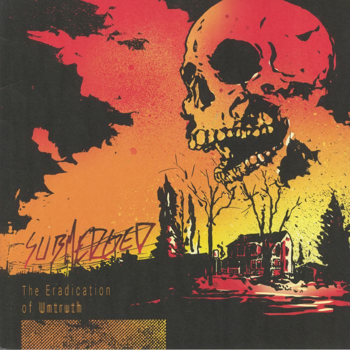 SUBMERGED - THE ERADICATION OF UNTRUTH