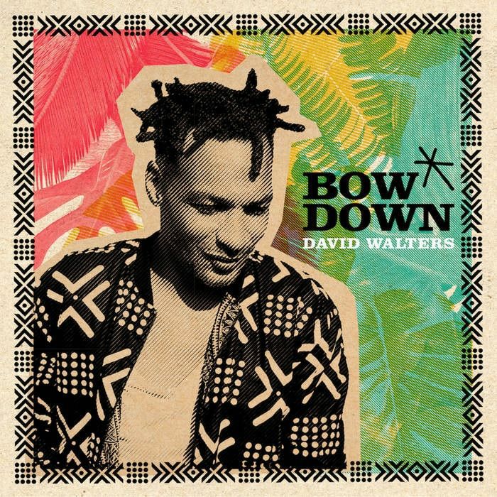 David Walters - Bow Down EP
