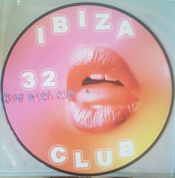 IBIZA CLUB - Vol 32 [Picture Disc]