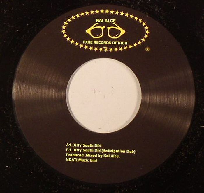 Kai Alce - Dirty South Dirt 7"