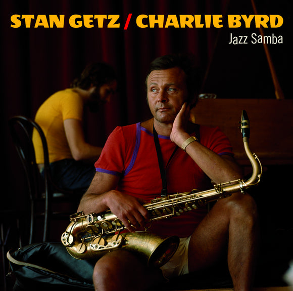 Stan Getz & Charlie Byrd - Jazz Samba + Big Band Bossa Nova