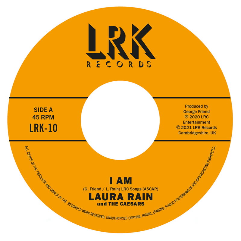 Laura Rain and the Caesars - I Am
