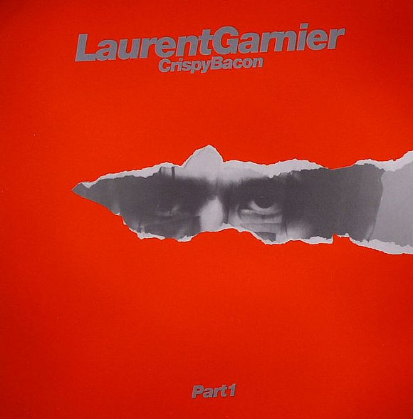 LAURENT GARNIER - CRISPY BACON PART 1
