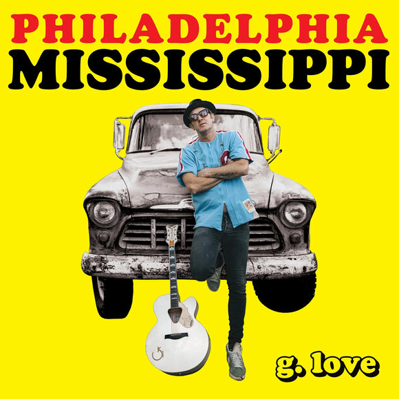 G. Love & Special Sauce - Philadelphia Mississippi [CD]