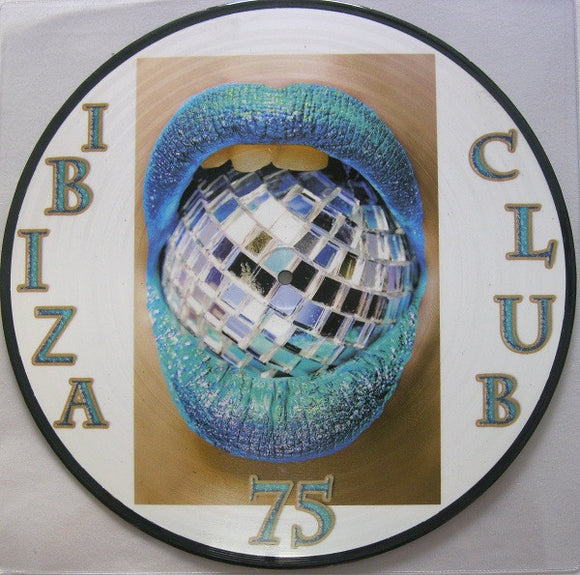 IBIZA CLUB - Vol 75 [Picture Disc]
