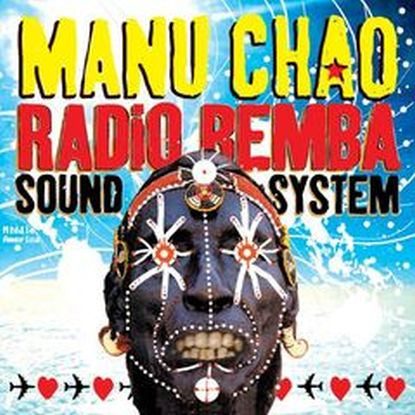 Manu Chao - Radio Bemba Sound System (+bonus CD)