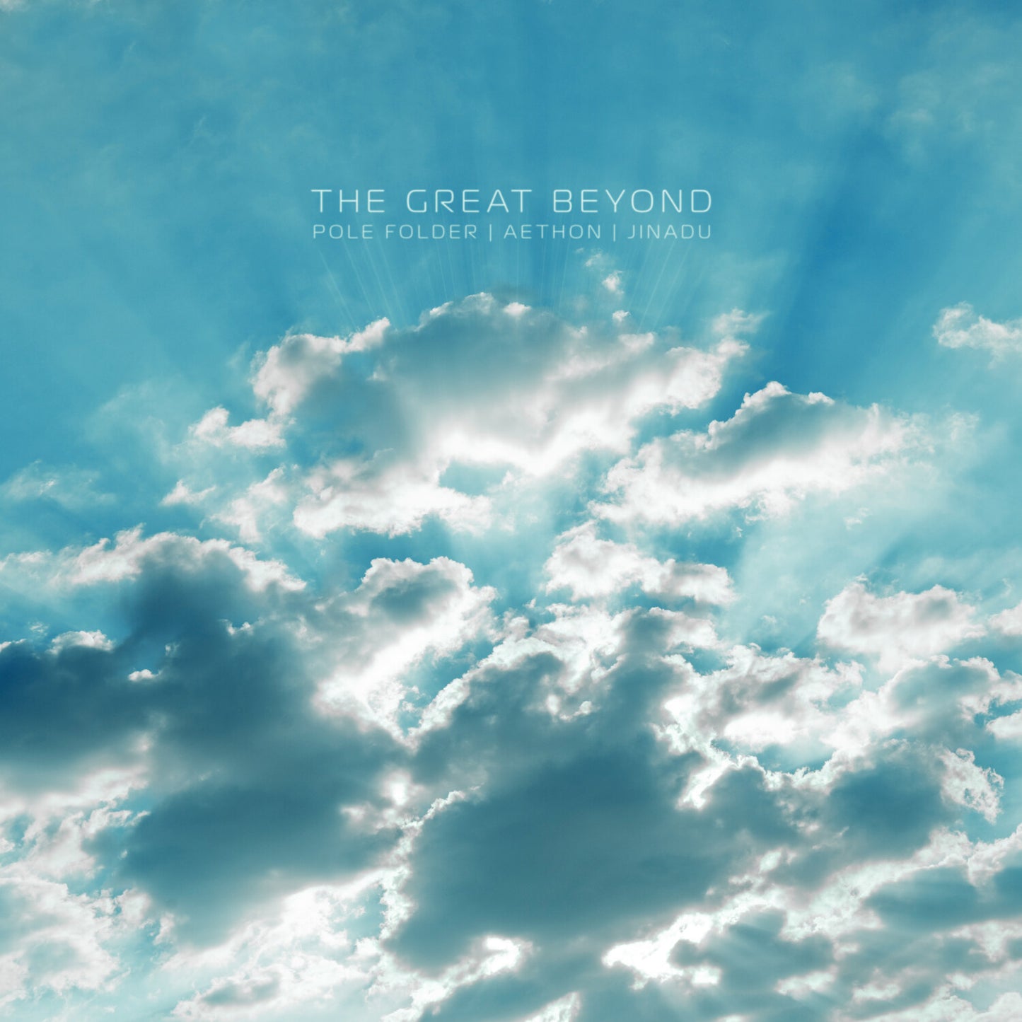 Pole Folder, Aethon & Jinadu - The Great Beyond