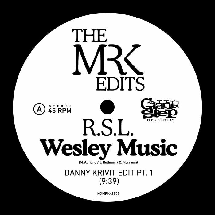 RSL - Wesley Music (Danny Krivit edits)