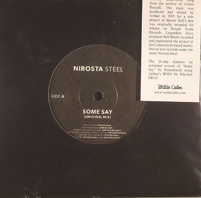 Nirosta Steel - Some Say 7"