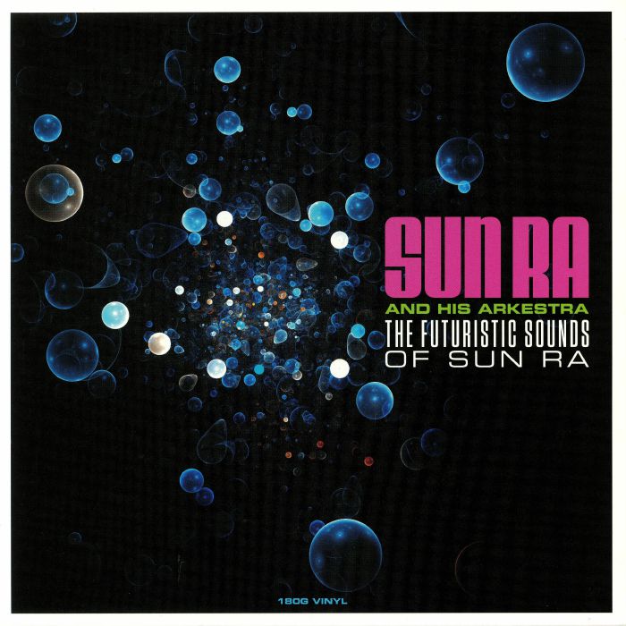 SUN RA - FUTURISTIC SOUNDS OF