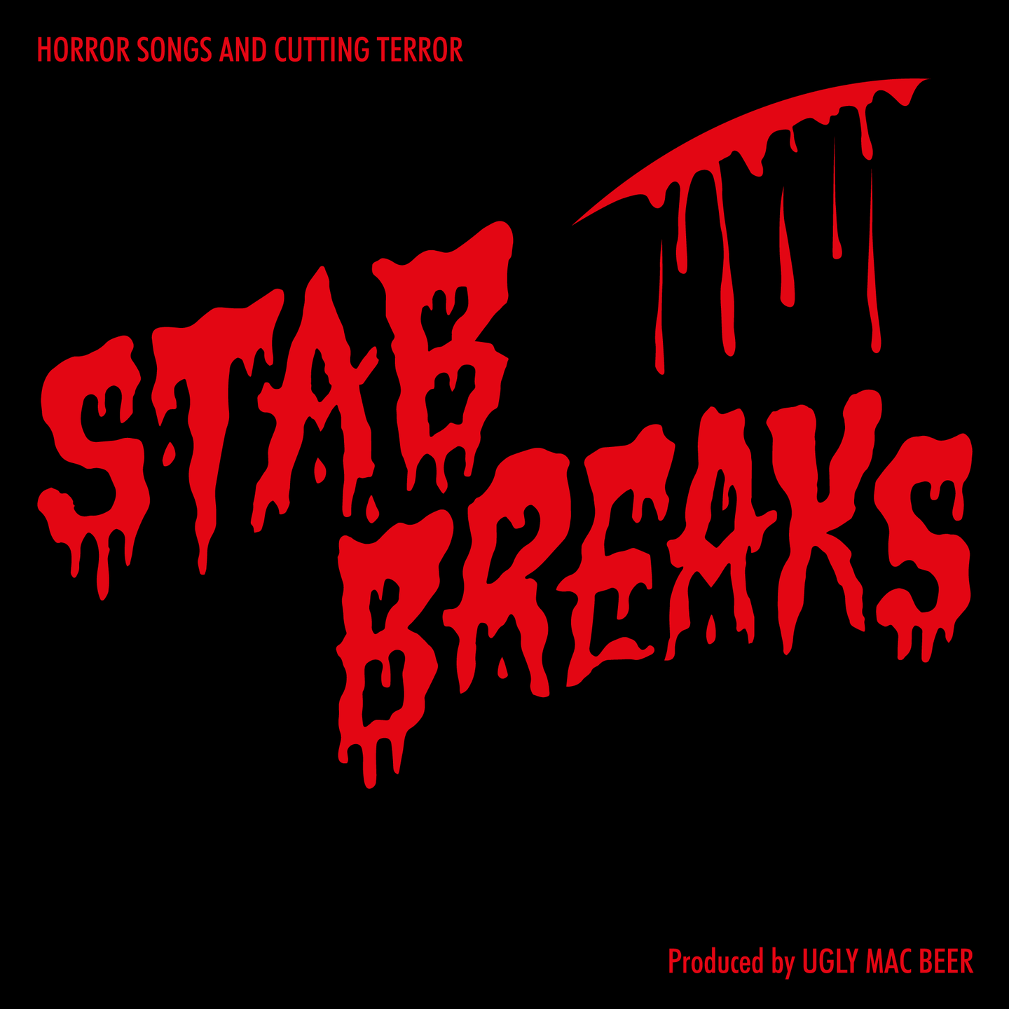 UGLY MAC BEER - Stab Breaks