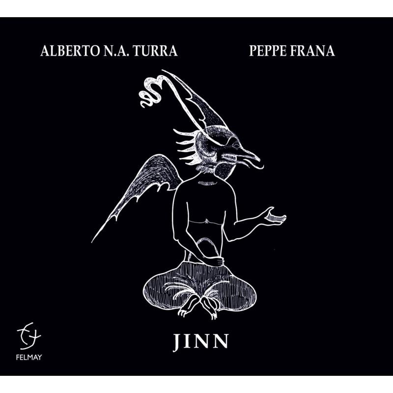 Alberto N.A. Turra & Peppe Frana - Jinn