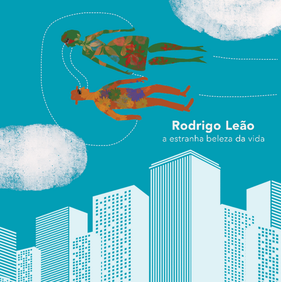 Rodrigo Leão - a estranha beleza da vida [Signed LP + ticket]