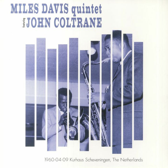 MILES DAVIS / JOHN COLTRANE - 1960-04-09 - Scheveningen - The Netherlands