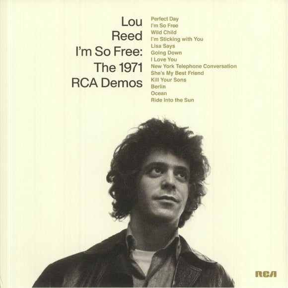 Lou Reed - I'm So Free: 1971 RCA Demos