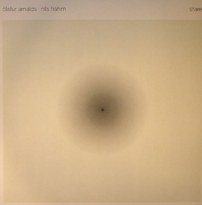 OLAFUR ARNALDS & NILS FRAHM - STARE