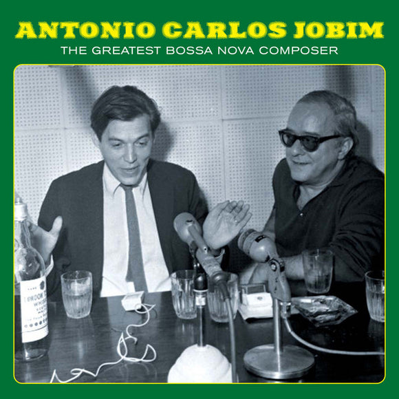 Antonio Carlos Jobim - The Greatest Bossa Nova Composer [CD]