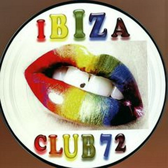IBIZA CLUB - Vol 72 [Picture Disc]