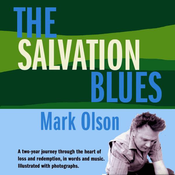 Mark Olson - The Salvation Blues