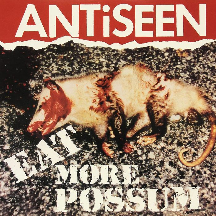 ANTISEEN - EAT MORE POSSUM