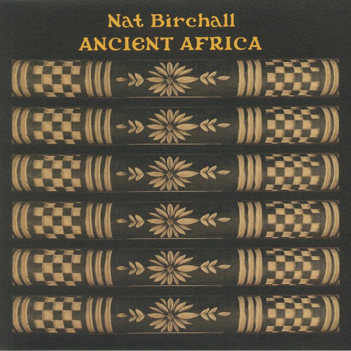 NAT BIRCHALL - ANCIENT AFRICA