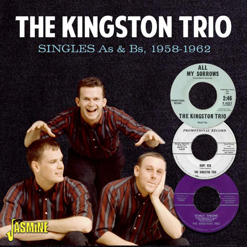 The Kingston Trio - Singles As & Bs, 1958-1962