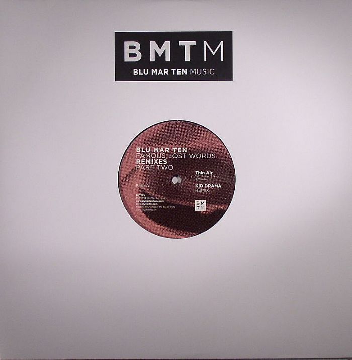 BLU MAR TEN - FAMOUS LOST WORDS REMIXES: Part Two