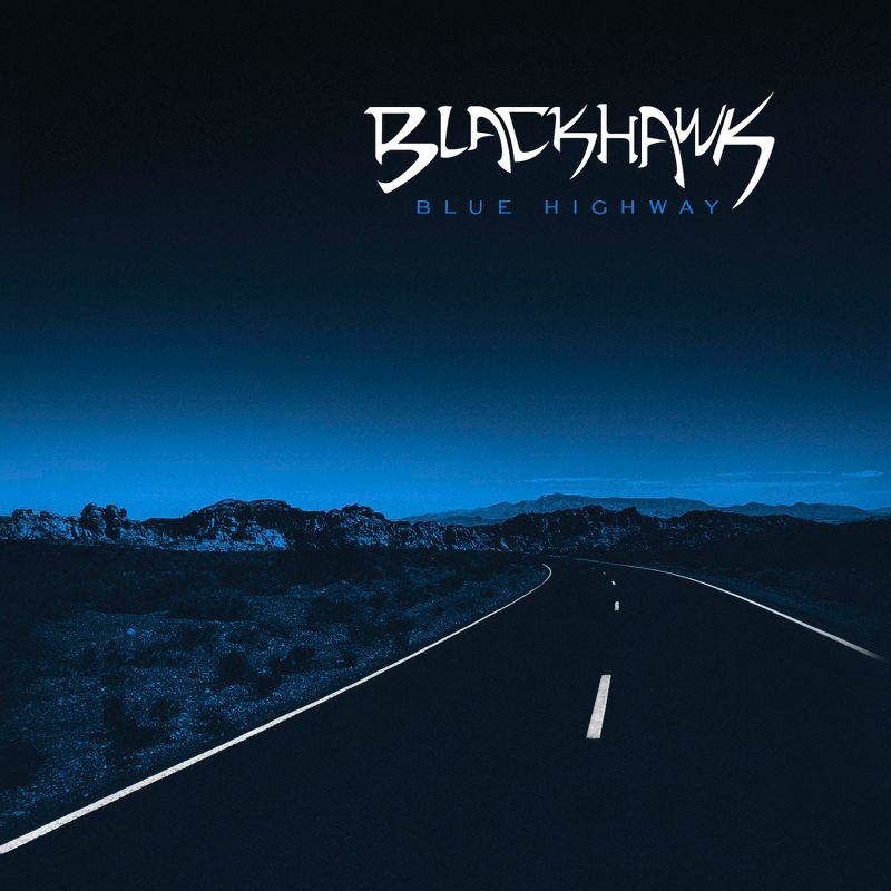 BlackHawk - Blue Highway