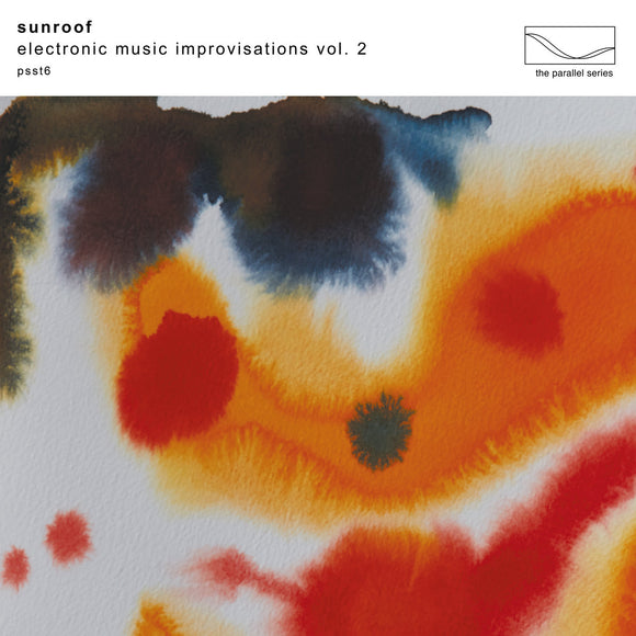 Sunroof - Electronic Music Improvisations, Vol. 2 [White coloured vinyl]