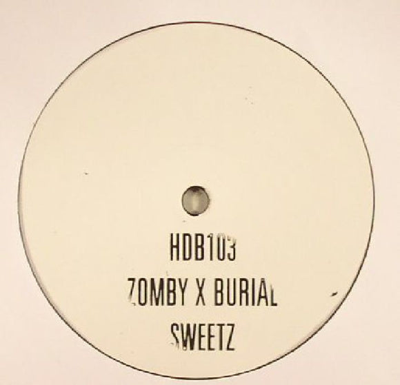 ZOMBY & BURIAL - SWEETZ