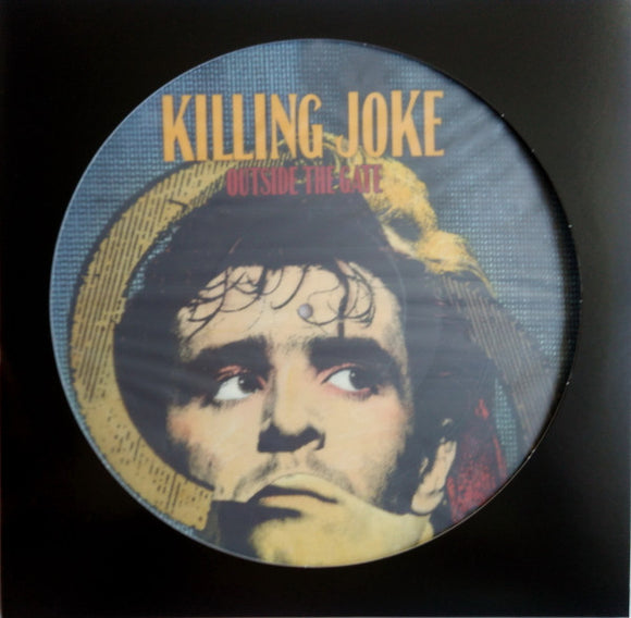 KILLING JOKE - OUTSIDE THE GATE [Picture Disc]